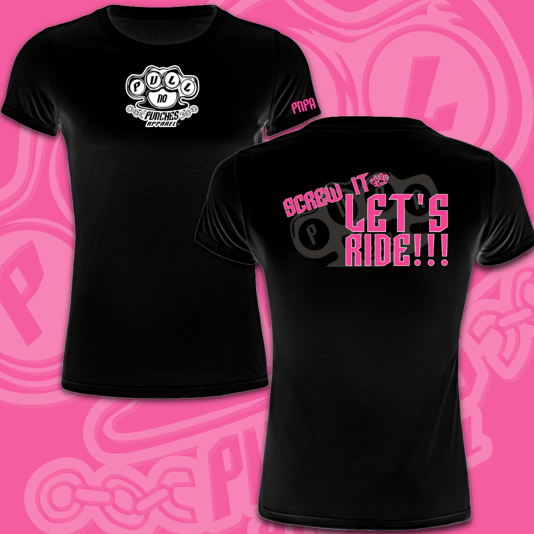 LADIES SCREW-IT LETS RIDE!! Ts,Tanks & Hoodies.