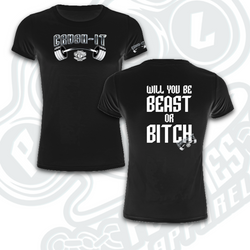 BEAST OR BITCH        Tanks, T's & Hoodies.         Indicate in notes-                Color