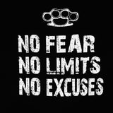 No Fear, No Limits, No Excuses Tanks, T's & Hoodies