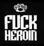 F*ck Heroin Tanks, T's & Hoodies